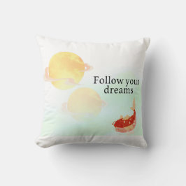 Follow Your Dreams" Koi Fish Pillow | Inspirationa Kudde