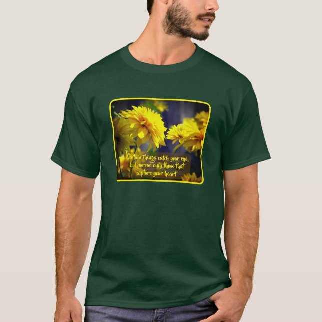 Follow Your Heart Flowers Inspirational Quote  T Shirt (Framsida)