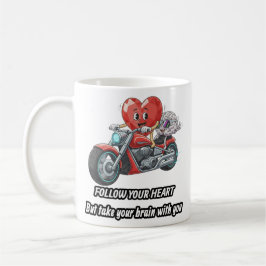Follow your heart take your brain kaffemugg