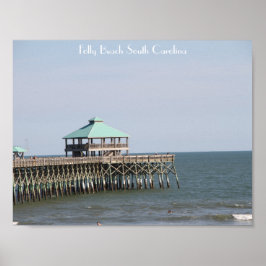 Folly Beach SC, Pier, Charleston, Photography Poster