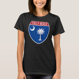 Folly Beach South Carolina Flagga Highway Intersta T Shirt
