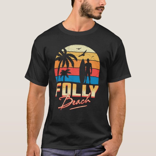 Folly Beach South Carolina Surfing Surf Summer Vac T Shirt (Framsida)