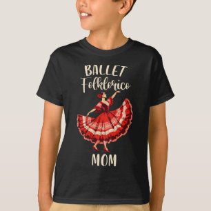 Folresoco Dance Mexican Folresnoco Ballet Folklor T Shirt