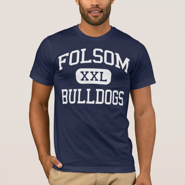 Folsom - bulldoggar - kick - Folsom Kalifornien T-shirt (Framsida)