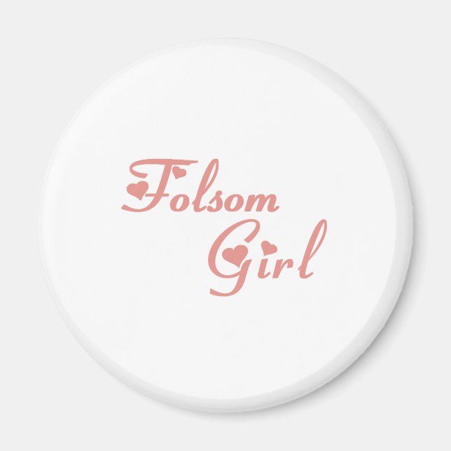 Folsom Girl T T shirts Magnet (Framsidan)