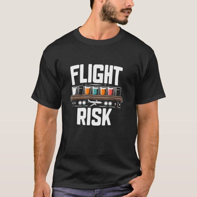 FOMO Flight Risk Beer Tasting Funny Sarcastic Beer T Shirt (Framsida)