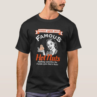 Fonda Lynn Dees Nöt Satisses Funny Vuxen humor T Shirt