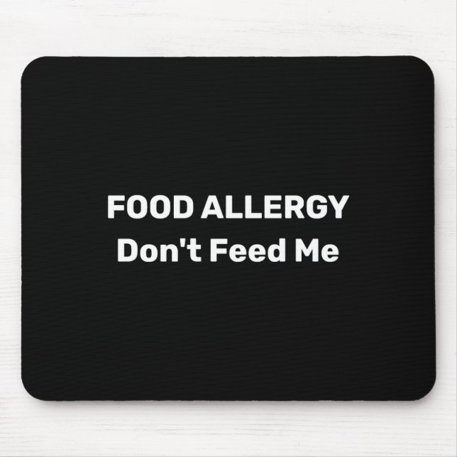 Food Allergy Dont Feed Me Text Template  Musmatta (Framsidan)