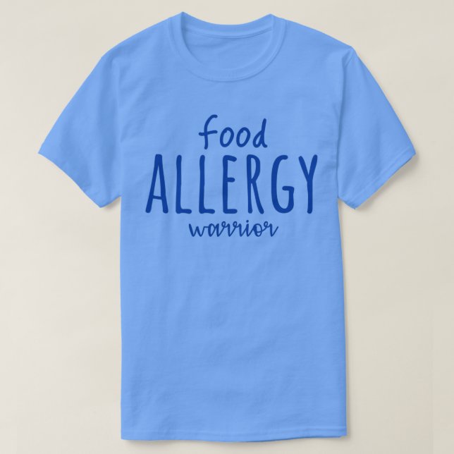 Food Allergy Warrior  T Shirt (Design framsida)