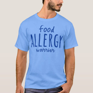Food Allergy Warrior T Shirt