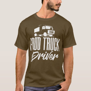 Food Lastbil Lettering Street Food Pop-up Restaura T Shirt