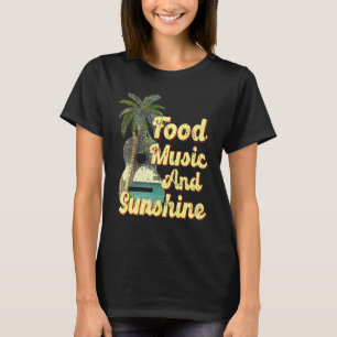 Food Music Sunshine Guitar Beach Vacation Summer T Shirt