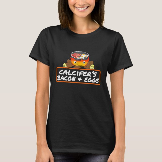 Food Pun Bacon Egg Cook Dish Calcifers T Shirt (Framsida)