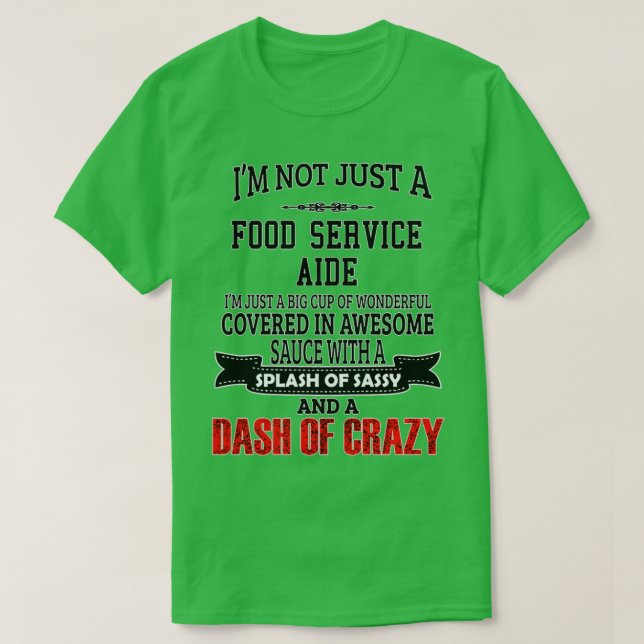 Food Service Aide Ljuny Food Service Aide GiftPre T Shirt (Design framsida)