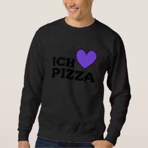 Foodie Food Pizza Pun i Kärlek Pizza på tyska 1 Lång Ärmad Tröja