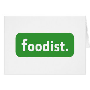 Foodist. Kort för hälsning