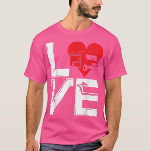 Foodtruc Kärlek Ice Cream Lastbilar Fastfood Truc T Shirt