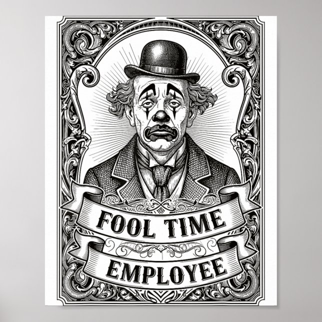 Fool Time Employee Funny Office Humor  Poster (Framsidan)
