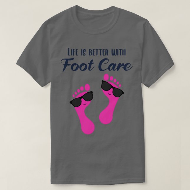 Foot Care Pediatrist Nail Salon Gift 1 T Shirt (Design framsida)