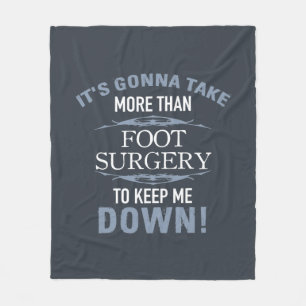 Foot Surgery Humor Fleecefilt