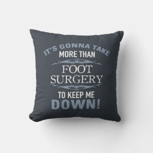 Foot Surgery Humor Kudde