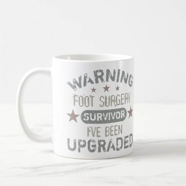 Foot Surgery Humor uppgraderad Kaffemugg (Vänster)