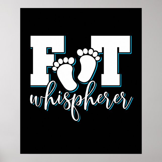 Foot Whisperer - Podiatry Podiatrist Foot Doktor Poster (Framsidan)