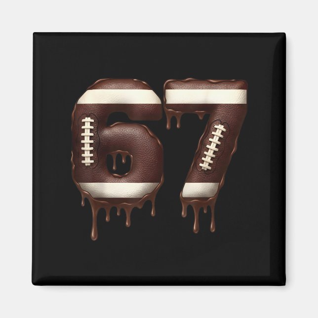 Football 67 Funny Six Seven 6 7 Meme  Magnet (Framsidan)