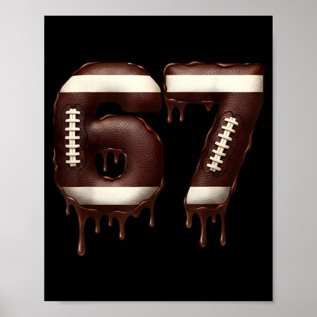 Football 67 Funny Six Seven 6 7 Meme  Poster (Framsidan)