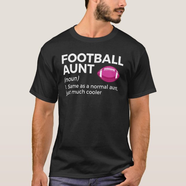 Football Aunt Definition 1 T Shirt (Framsida)