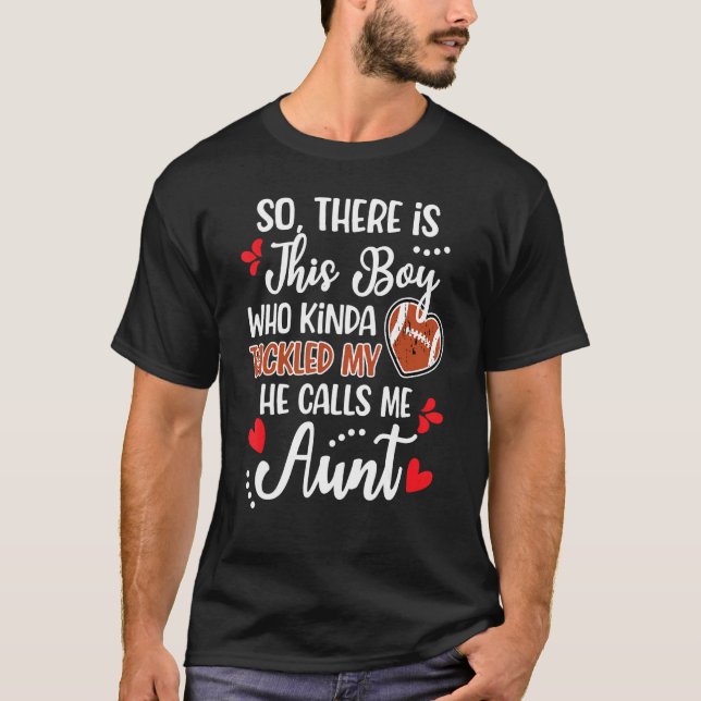 Football Aunt Of A Football Player Calls Me Aunt T Shirt (Framsida)
