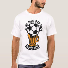 football biere fete alcool verre boisson 1 t shirt
