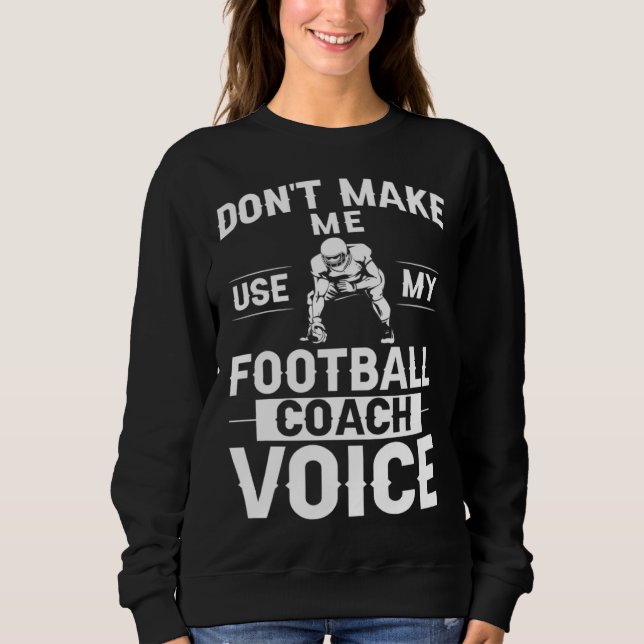 Football Coach Quotes Game Player Training Field   T Shirt (Framsida)