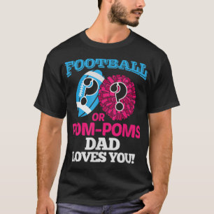 Football eller Pom Pom Pappa Kärlek You CheerLead T Shirt