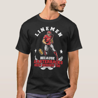 Football Lineman Offensive Line Hero Player Funny T Shirt