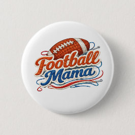 Football Mama Button Pin Knapp