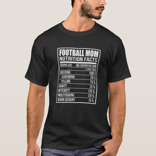 Football Mom Nutrition Facts - Football Mom T Shirt (Framsida)