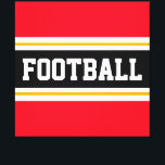 FOOTBALL Sporty Red Black White Gult Rand Canvastryck<br><div class="desc">Den här färgstarka sportetiska designen har fet FOOTBALL-text inuti ett stort svart vågrät i mitten av rand med vit och gyllene gult tävla ränder mot ljusröda yttre ränder. Texten kan vara personlig.</div>