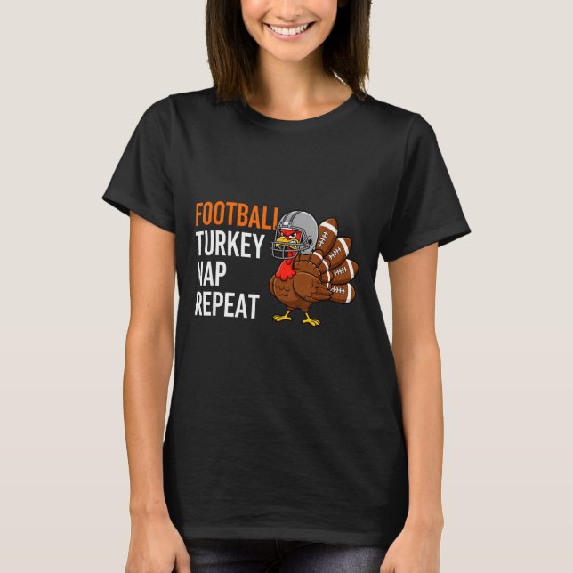 Football Turkey Nap Repeat - Thanksgiving Dad &amp T Shirt (Framsida)