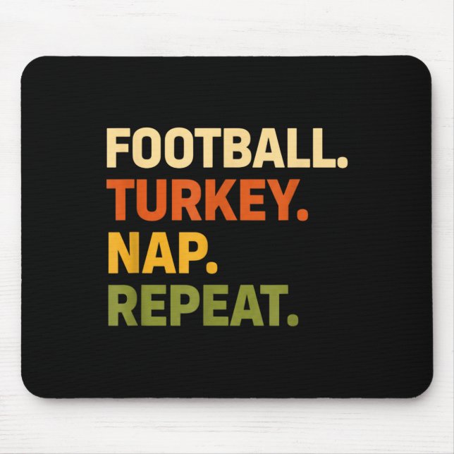 Football. Turkey. Nap. Repeat, Thanksgiving Slogan Musmatta (Framsidan)