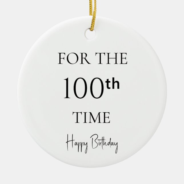 För 100-årsdagen Grattis på födelsedagen Julgransprydnad Keramik (Framsidan)