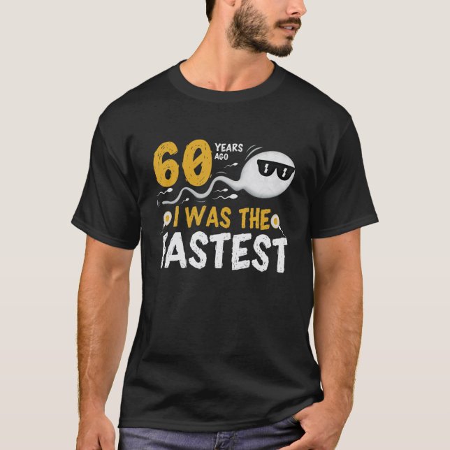 För 60 år sedan var jag den snabbaste t shirt (Framsida)