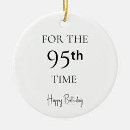 För 95:e gången Grattis på födelsedagen Julgransprydnad Keramik