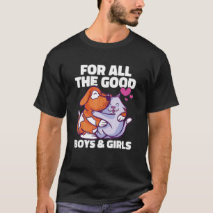 För alla Bra pojkar och flickor, husdjur, rödbete T Shirt