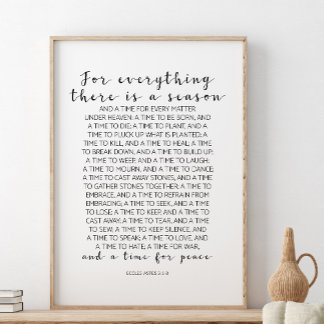 För allt som finns, Ecclesiastes 3:1-8 Poster