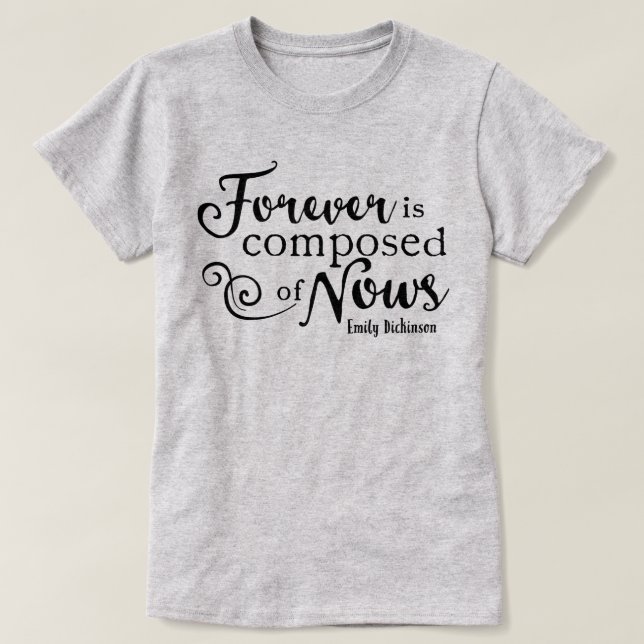 För alltid är det fråga om nyanser t shirt (Design framsida)