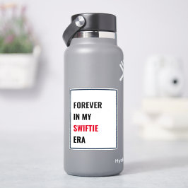 För alltid i min Swiftie Era Vinyl Sticker Klistermärken