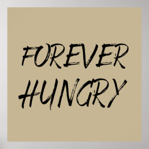 för alltid slösar hungriga livsmedel poster