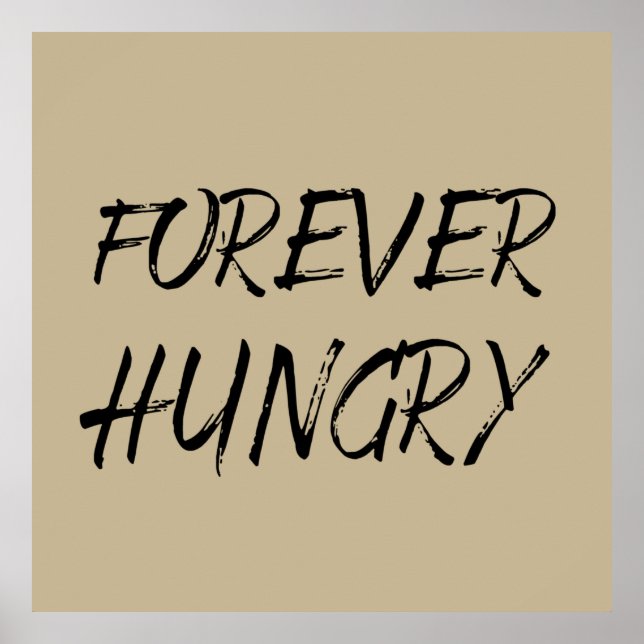 för alltid slösar hungriga livsmedel poster (Framsidan)