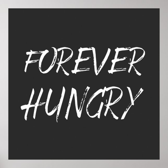 för alltid slösar hungriga livsmedel poster (Framsidan)